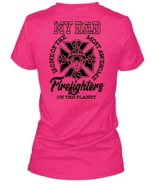 The Most Awesome Firefighter T Shirt, I Love Firefighter T Shirt