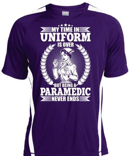 Being A Paramedic Never Ends T Shirt, Being A Paramedic T Shirt, Cool Shirt