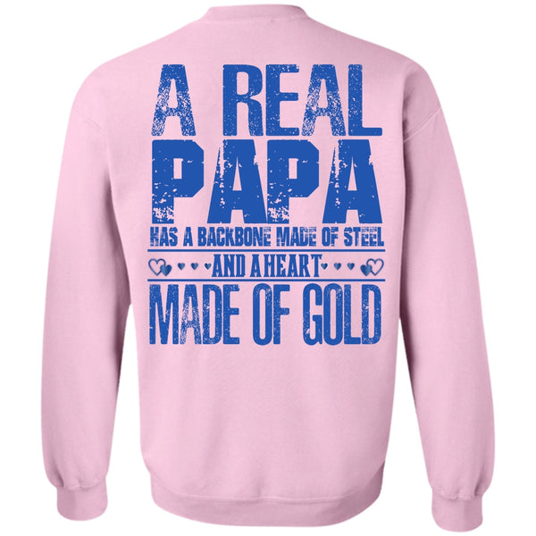 I Love Papa T Shirt, A Real Papa Sweatshirt