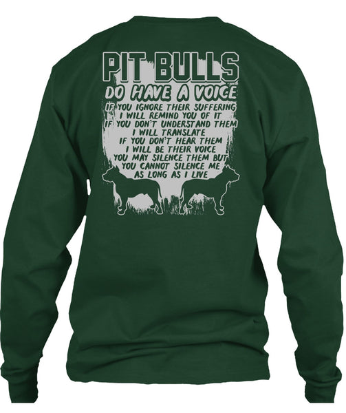 Pit Bulls Do Have A Voice T Shirt, I Will Translate T Shirt