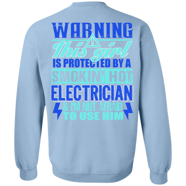 I Love Electrician T Shirt, Smoking Hot Electrician Sweatshirt