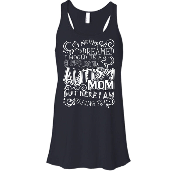 Cool Autism Mom T Shirt, I'm Autism Mom Tank Top