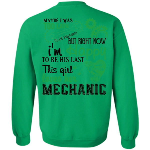 Being A Mechanic T Shirt, This Girl Loves Her Mechanic Sweatshirt