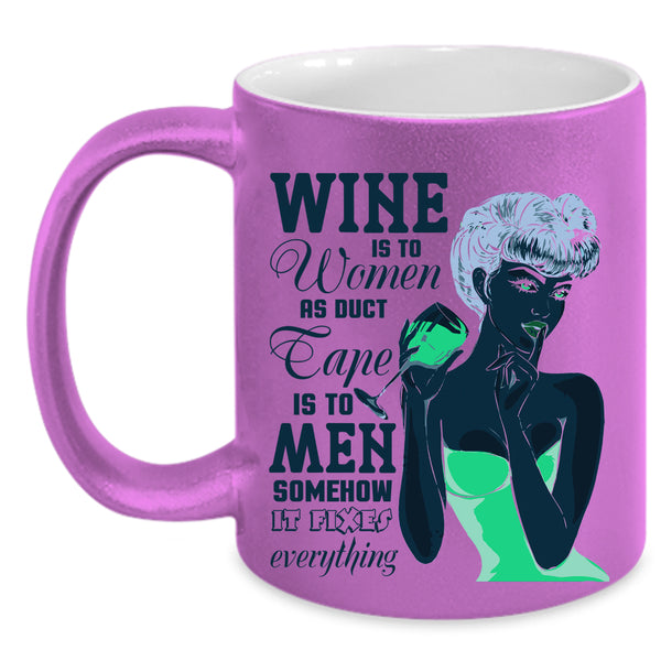 Cute Gift For Mom Coffee Mug, Wine Is To Women Accent Mug
