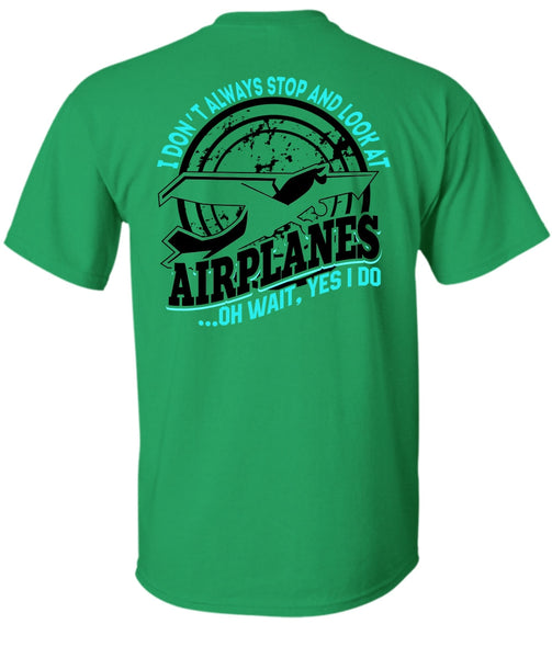 Look At Airplanes T Shirt, I Love Pilot T Shirt