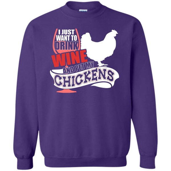 Pet My Chickens T Shirt, I Love My Chickens Sweatshirt