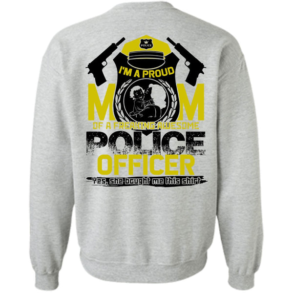 I Love Police T Shirt, I'm A Proud Mom Sweatshirt