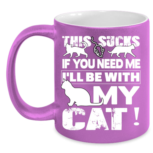 I'll Be With My Cat Coffee Mug, Cute Cat Lovers Coffee Cup