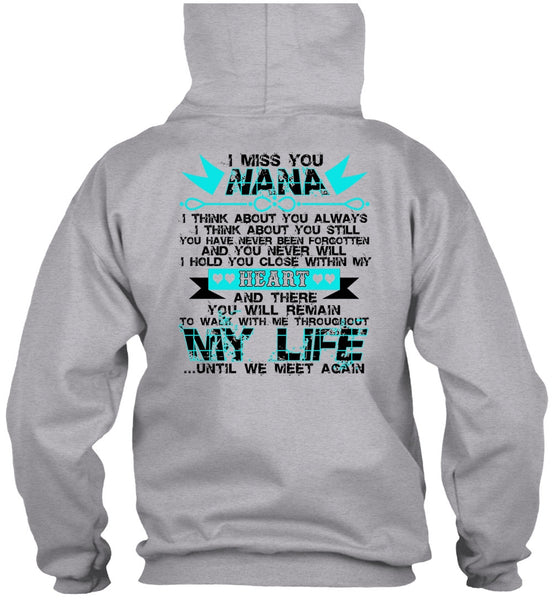 I Miss You Nana T Shirt, I Love Nana T Shirt