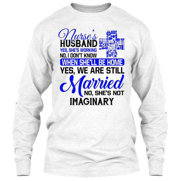 Nurse's Husband T Shirt, I Love My Wife T Shirt