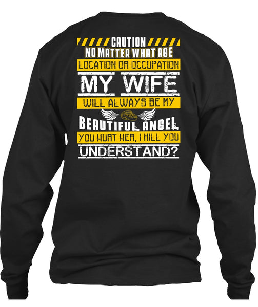 My Wife Will Always Be My Beautiful Angel T Shirt, You Hurt Her T Shirt