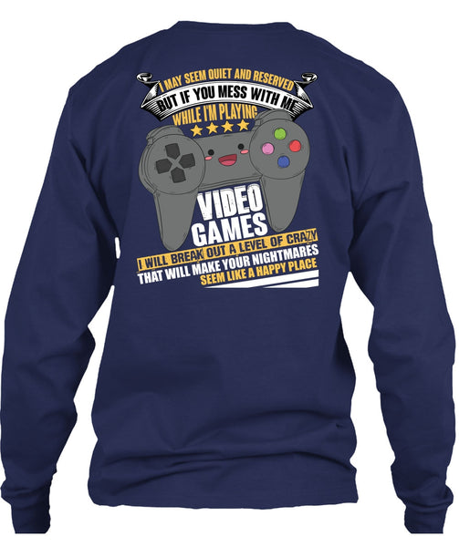 I'm Playing Video Games T Shirt, Like A Happy Place T Shirt