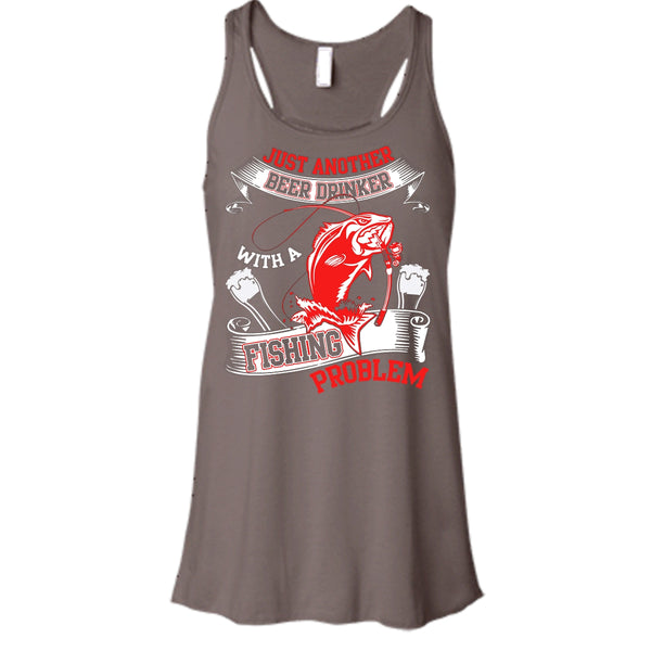 Just Another Beer Drinker T Shirt, With A Fishing Problem T Shirt, Cool T Shirt