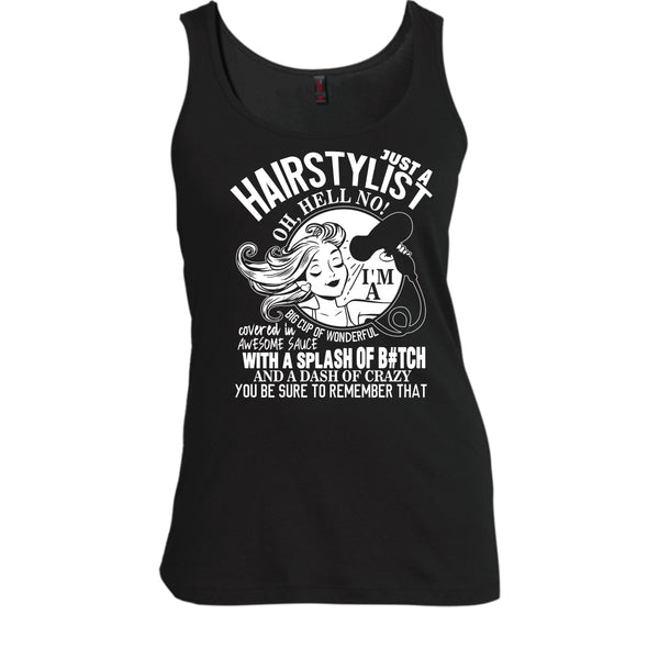 Just A Hairstylist T Shirt, I'm A Big Cup Of wonderful Tank Top