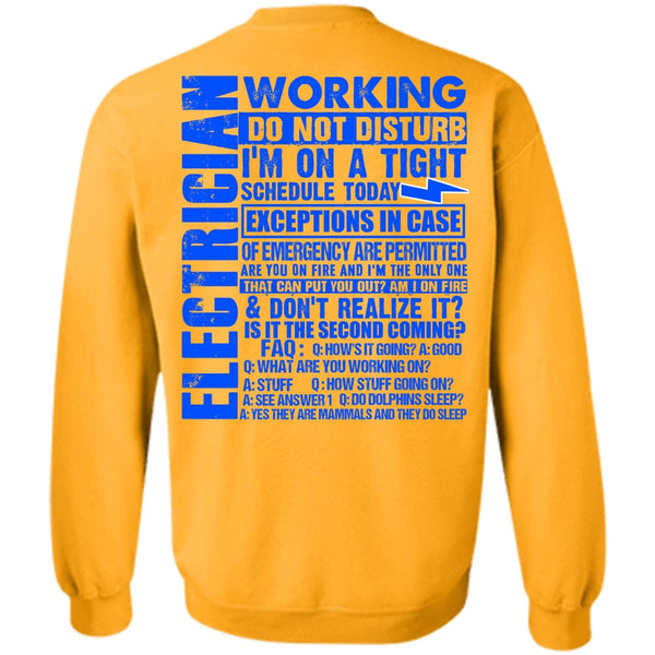 I Love Electrician T Shirt, Electrician Working Do Not Disturb Sweatshirt