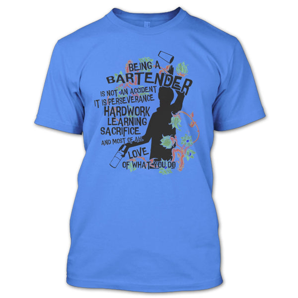 Being A Bartender T Shirt, Coolest Bartender T Shirt