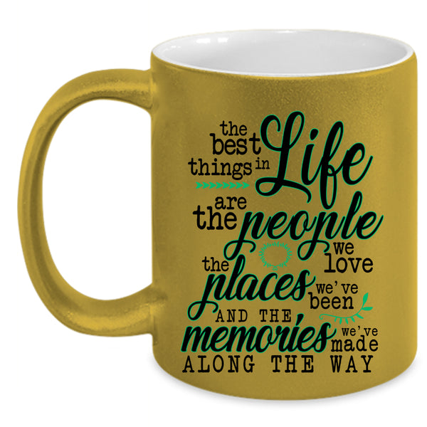 Cute Gift Coffee Mug, The Best Things In Life Accent Mug