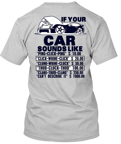 If Your Car Sounds Like T Shirt, I Love Mechanic T Shirt