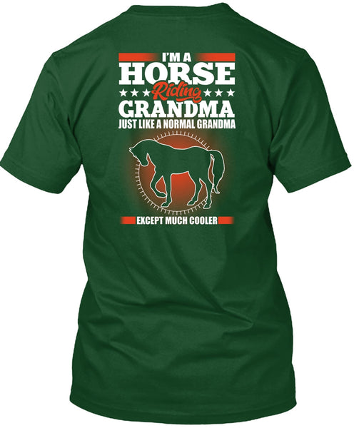 I'm A Horse Riding Grandma T Shirt, Normal Grandma T Shirt