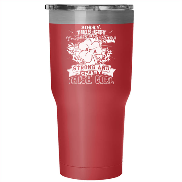 Taken By A Strong And Smart Irish Girl Tumbler 30 oz Stainless Steel, My Husband Travel Mug