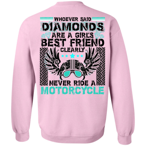 I Love Biker T Shirt, Never Ride A Motorcycle Sweatshirt
