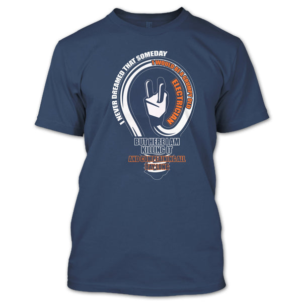 Grumpy Old Electrician T Shirt, Coolest Electrician T Shirt