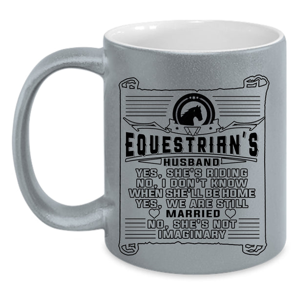 Funny Gift For Husband Coffee Mug, Equestrian's Husband Accent Mug