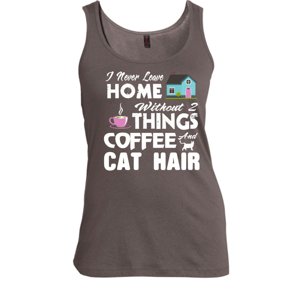 I Never Love Home Without 2 Things Shirt, Coffee And Cat Hair Shirt
