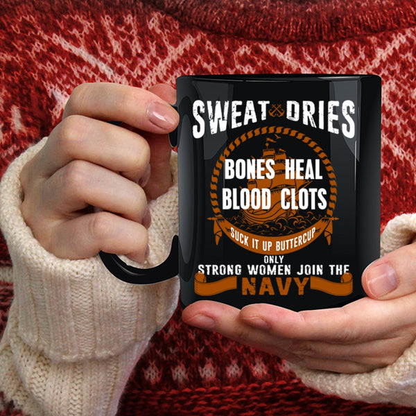 Only Strong Women Join The Navy Coffee Mug, Beautiful Lady Coffee Cup