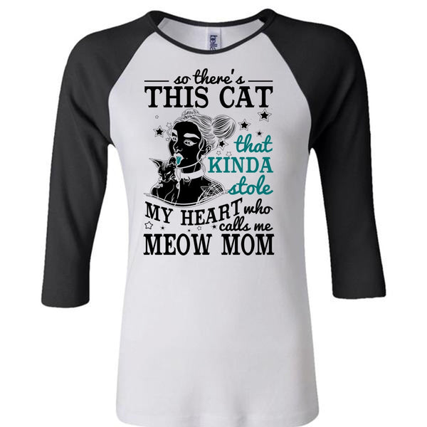 Calls Me Meow Mom T Shirt, I Love Mom T Shirt, Awesome T-Shirts