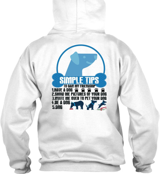 Have A Dog T Shirt, Show Me Pictures Of Your Dog T Shirt