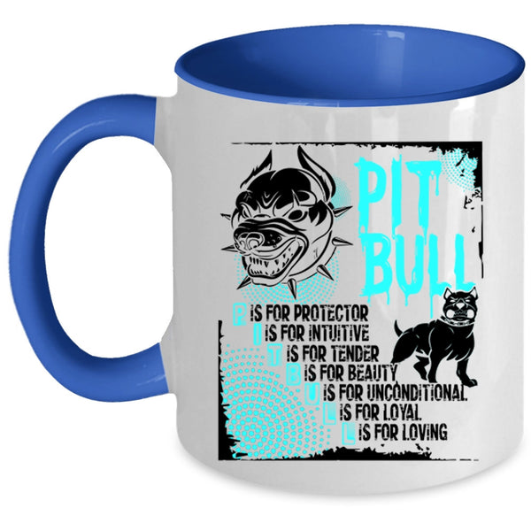 Cool Gift For Pit Bull Lovers Coffee Mug, Pit Bull Accent Mug