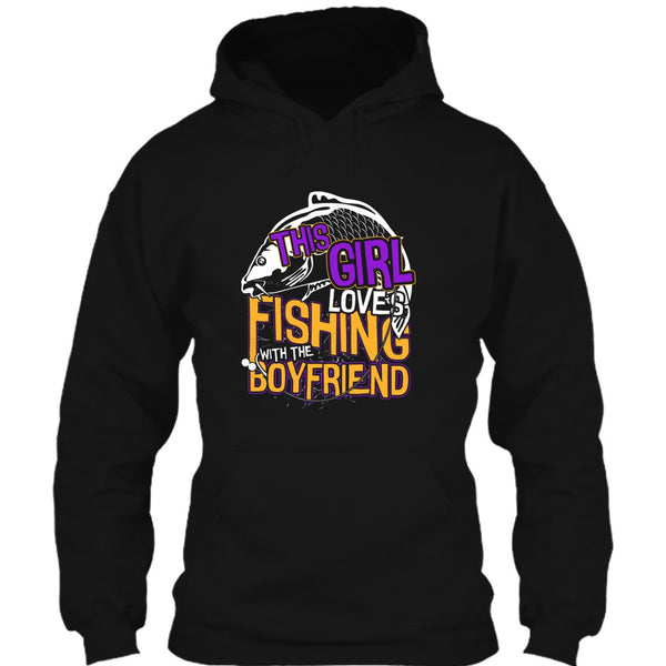 This Girl Loves Fishing T Shirt, Fishing With The Boyfriend T Shirt