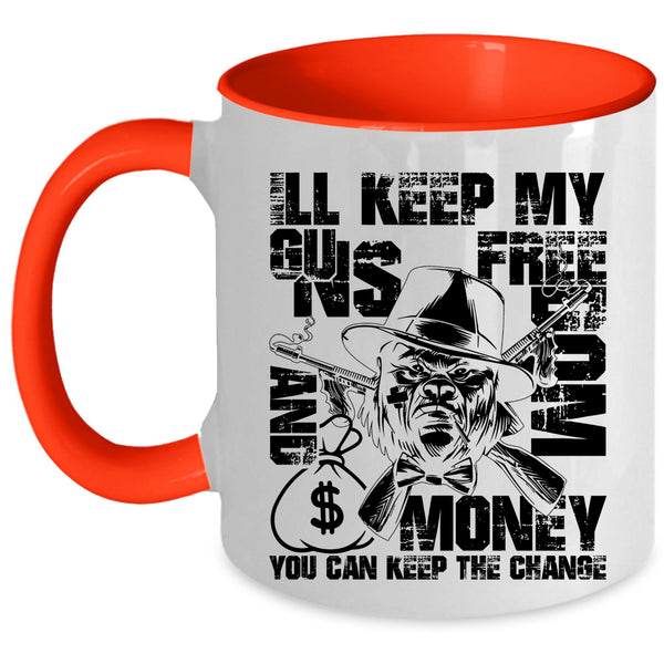 Cool Gift For Gunner Coffee Mug, My Guns Freedom And Money Accent Mug