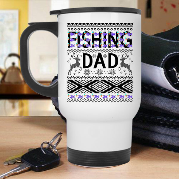 Christmas Gift For Fisher Travel Mug, Fishing Dad Mug