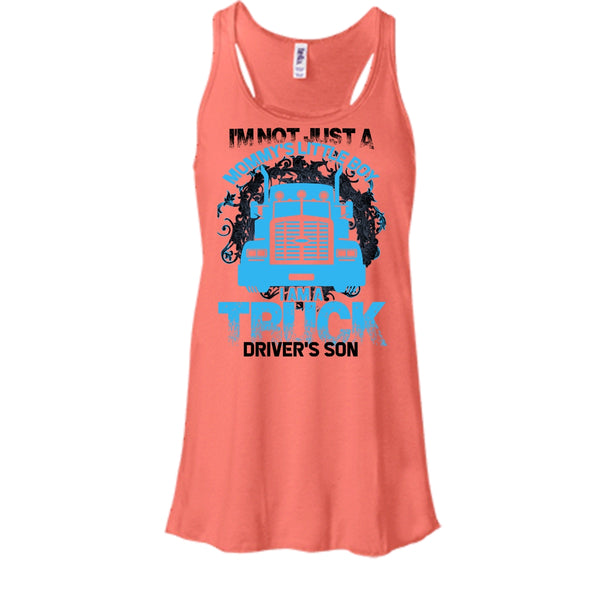 I'm Not Just A Mommy's Little Boy T Shirt, Coolest Trucker Mom Tank Top