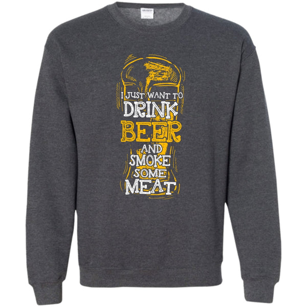 And Smoke Some Meat T Shirt, Coolest Beer Drinker Sweatshirt