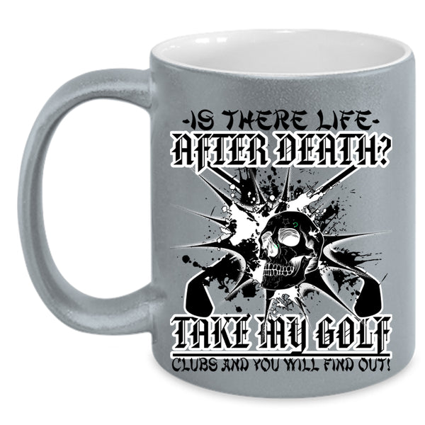 Cool Gift For Golfer Coffee Mug, Take My Golf Clubs Accent Mug