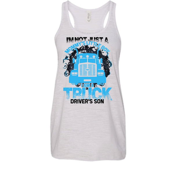 I'm Not Just A Mommy's Little Boy T Shirt, Coolest Trucker Mom Tank Top