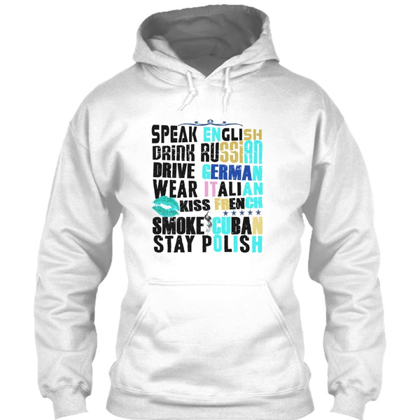 Speak English T Shirt, Drive German T Shirt