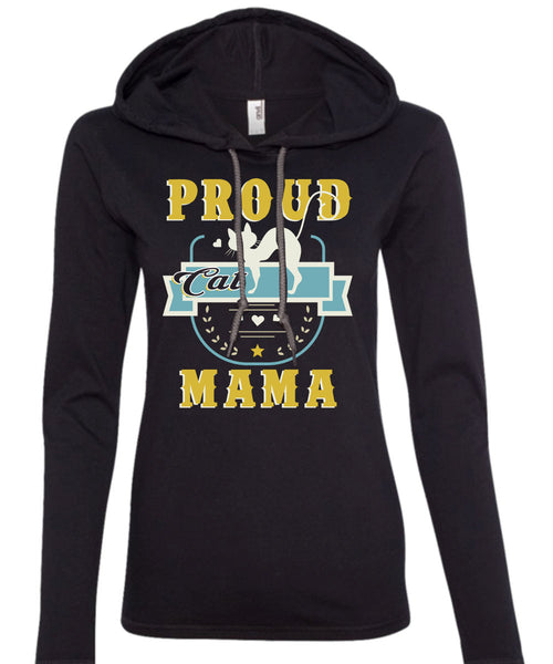 Proud Cat Mama T Shirt, I Love My Cat T Shirt (Anvil Ladies Ringspun Hooded)