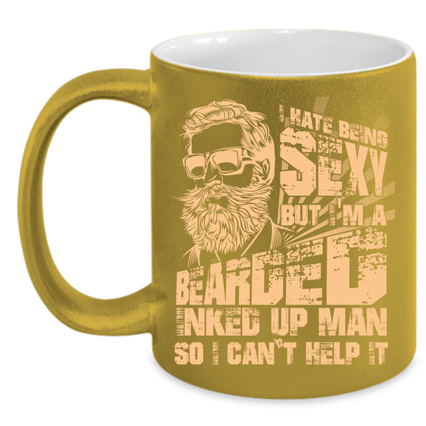 I'm A Bearded Inked Up Man Coffee Mug, Cool Gift For My Dad Coffee Cup