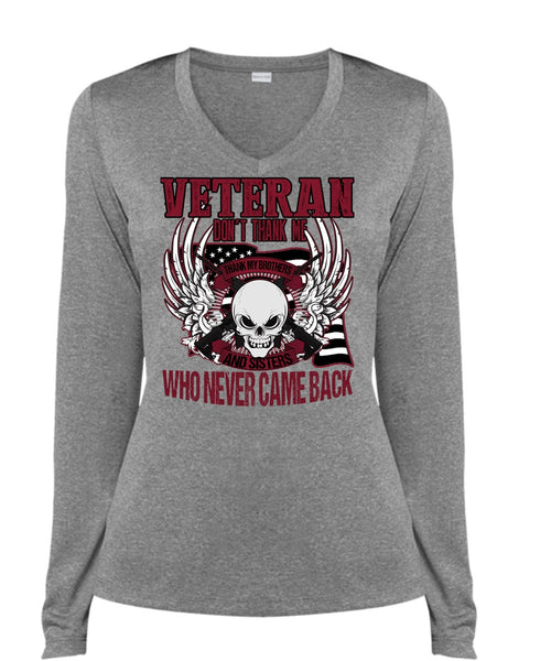 Veteran Don't Thank Me T Shirt, Thank My Brothers T Shirt, Cool Shirt (Ladies LS Heather V-Neck)