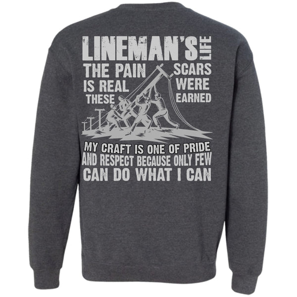 The Pain Is Real T Shirt, I Love Lineman Sweatshirt