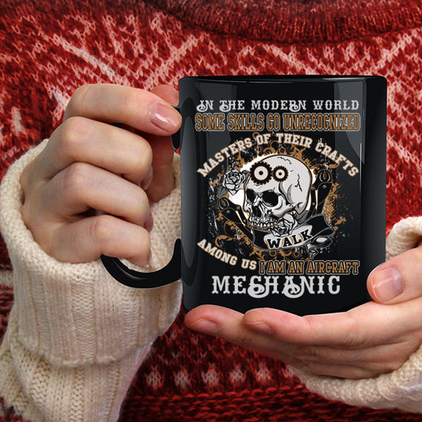 I Am An Aircraft Mechanic Coffee Mug, Cool Aircraft Mechanics Coffee Cup