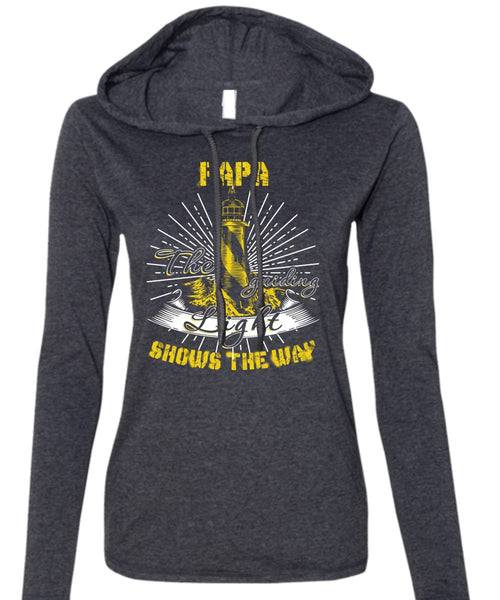 Papa The Guiding Light T Shirt, Being A Papa T Shirt (Anvil Ladies Ringspun Hooded)