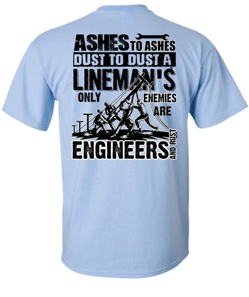 Lineman's Only Enemies T Shirt, I Love Lineman T Shirt