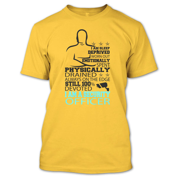 I Am Sleep Deprived T Shirt, Coolest Security Officer T Shirt