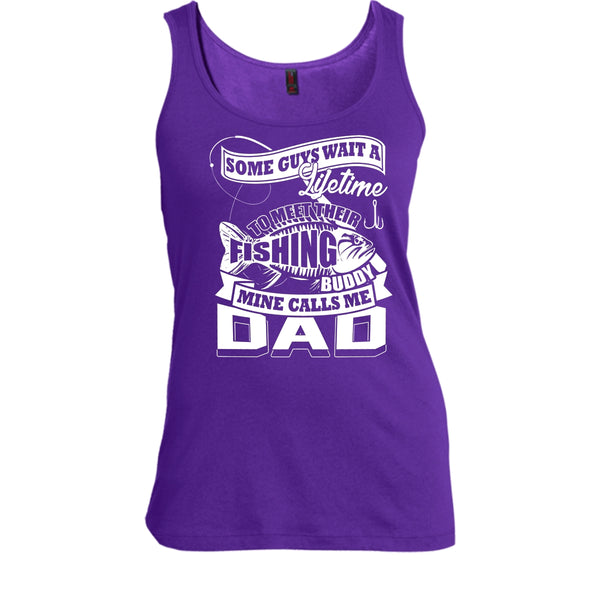 Their Fishing Buddy T Shirt, Mine Calls Me Dad Tank Top