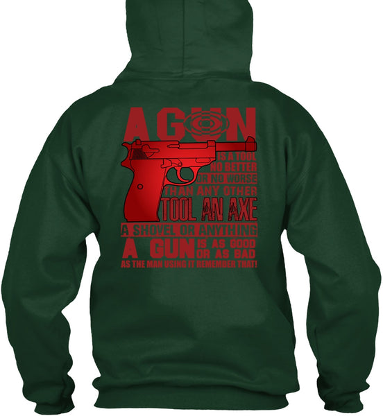 A Gun Is A Tool T Shirt, Being A Veteran T Shirt
